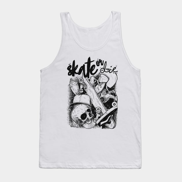 Skate or die Tank Top by Tomib